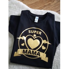 Koszulka Super mama ze złotym sercem  DLA MAMY